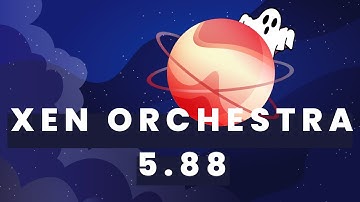 Xen Orchestra 5.88 - XOSTOR interface, S3 full backup improvements, XO6 progress and more...