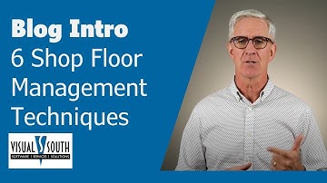 6 Shop Floor Management Techniques Learned From 30 Years of Experience (Introduction) | ERP