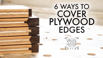 6 Ways to cover plywood edges - Which do you think is best??