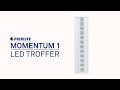 Pierlite momentum 1 led modular troffer