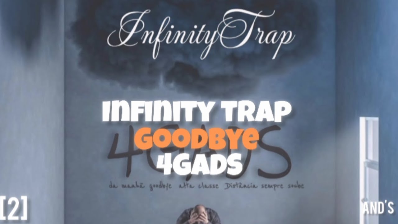 2. Goodbye - Infinity Trap (RB PRODUÇÕES) - YouTube