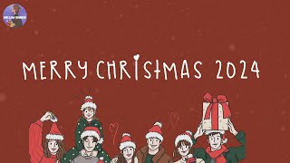 Christmas is coming 🎄 Merry Christmas 2024 ~ Songs that make u feel Christmas vibe closer