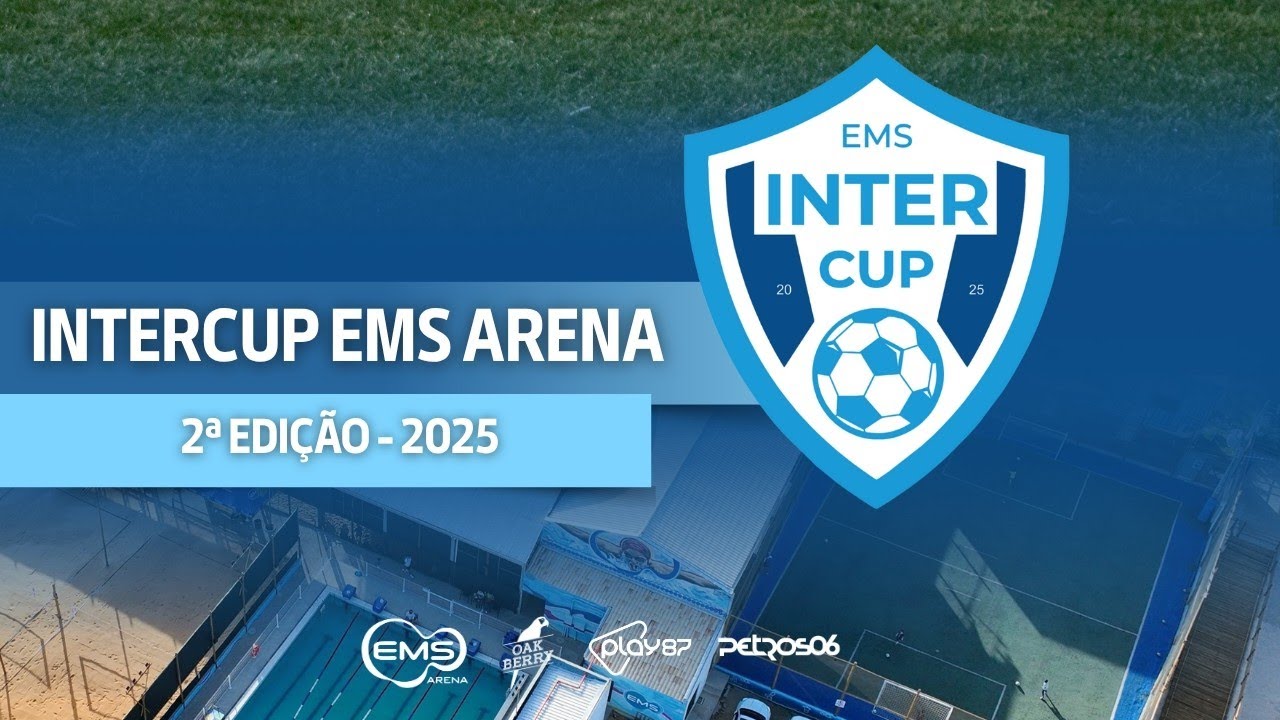 INTERCUP EMS ARENA 2025/ 2ª EDIÇÃO — 29/11