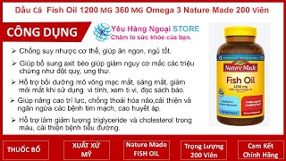 Dầu Cá Cao Cấp Fish Oil 1200 Mg 360 Mg Omega 3 Nature Made