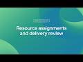 Resource assignments and delivery review in Microsoft Fabric