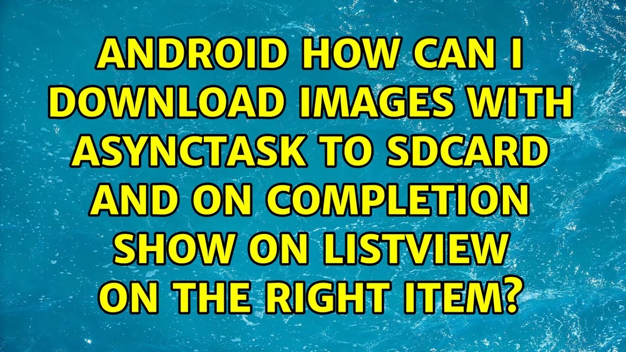 Android How can i download images with AsyncTask to sdcard and on ...