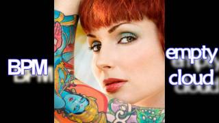 BPM - Empty Cloud [HQ]