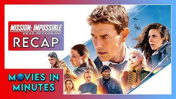 Mission: Impossible 7 – Dead Reckoning in Minutes | Recap