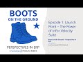Episode 1 - Boots on the Ground – Perspectives in ERP: The Power of Infor Velocity Suite