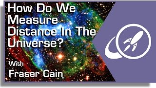 How Do We Measure Distance In The Universe?
