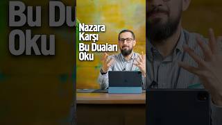 Nazara Karşı Bu Duaları Oku