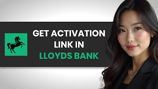 HOW TO EASILY GET ACTIVATION CODE IN LLOYDS BANK (FULL GUIDE)