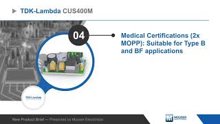 TDK-Lambda CUS400M 3"x5" Medical & Industrial Power Supplies — New Product Brief | Mouser