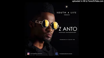 Z Anto   Kacheze Unapochezaga NEW SONG 2017