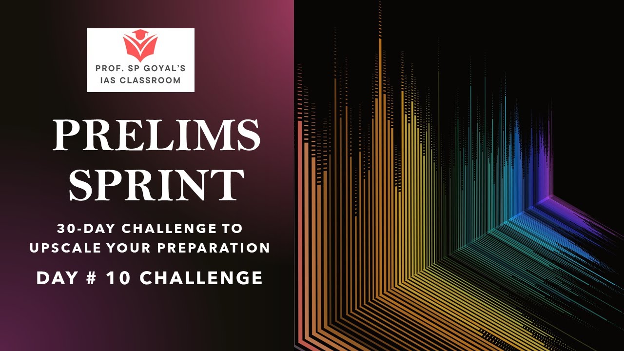 PRELIMS SPRINT 2024 - Day 10 Challenge - YouTube