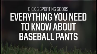 Features of Baseball Pants - Everything You Need to Know