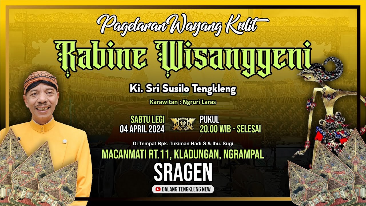 #LIVE WAYANG KULIT || KI SRI SUSILO TENGKLENG | RABINE WISANGGENI