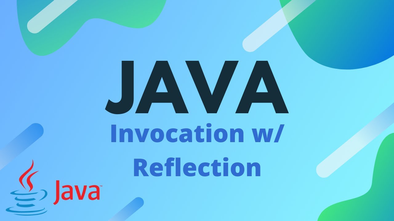 Java Tutorial - Reflection - Constructor and Method Invocation & Field Setting