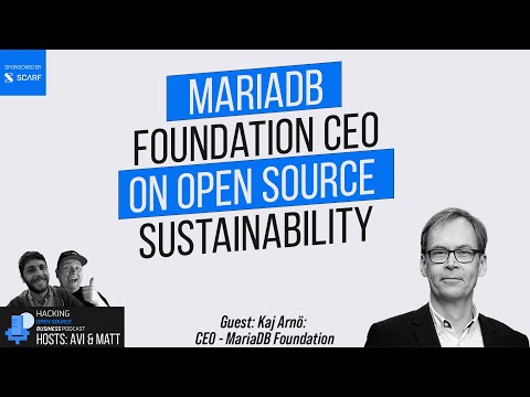 MariaDB Foundation CEO Kaj Arnö on Open Source Sustainability and the Role of Foundations