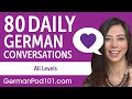 2 Hours of Daily German Conversations - German Practice for ALL Learners