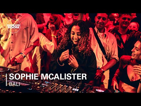 Sophie McAlister | Boiler Room: Bali