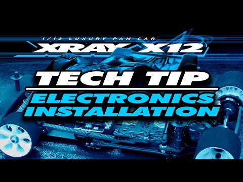 XRAY X12'22 - Tech tip video - Electronics Installation