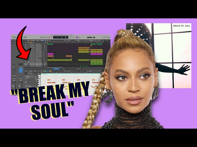 How “BREAK MY SOUL” by Beyoncé was Made class=