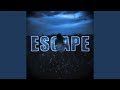 ESCAPE