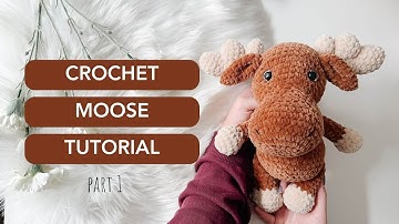 EASY Crochet Moose Tutorial Part 1 ✨ l FREE Crochet Pattern