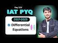 IAT PYQ Solution Series 🔥 | Differential Equations PYQs (2017–2025) | IAT Maths #iat #iisc