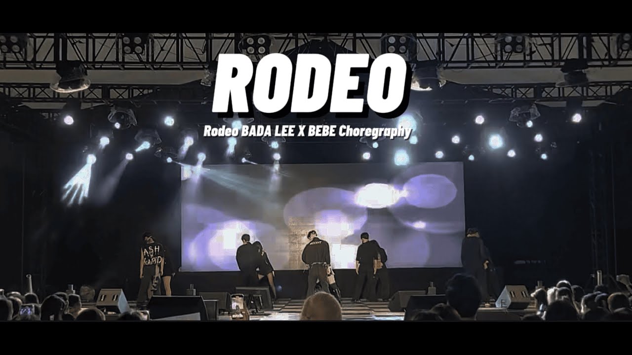 20250917 Rodeo (BADA LEE x BEBE Choregraphy) - YouTube