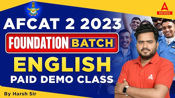 AFCAT 2 2023 Preparation | Foundation Batch | English - Paid Class -1 by Harsh Sir