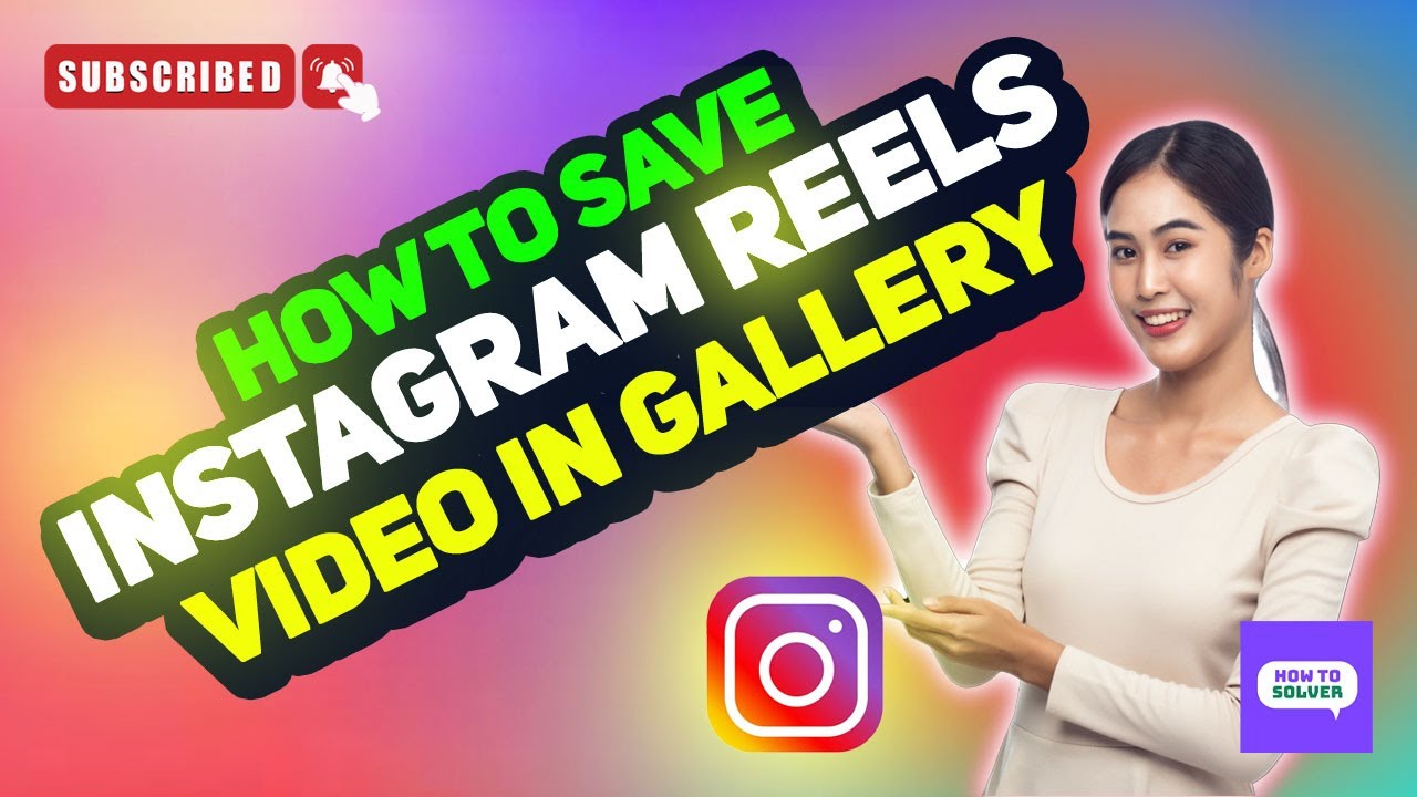 How To Save Instagram Reels Video In Gallery 2025 [New Method] - YouTube
