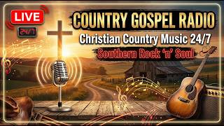 Country Gospel Radio Christian Country Music 24/7 Southern Rock 'n' Soul