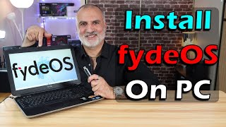 How to install fydeOS on PC and install Android Apps