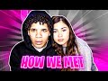 HOW WE MET W/ MY GIRLFRIEND!!!