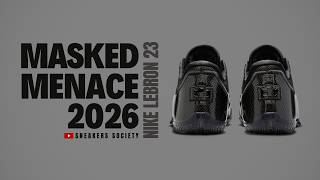 MASKED MENACE 2026 Nike LeBron 23 | DETAILED LOOK + PRICE