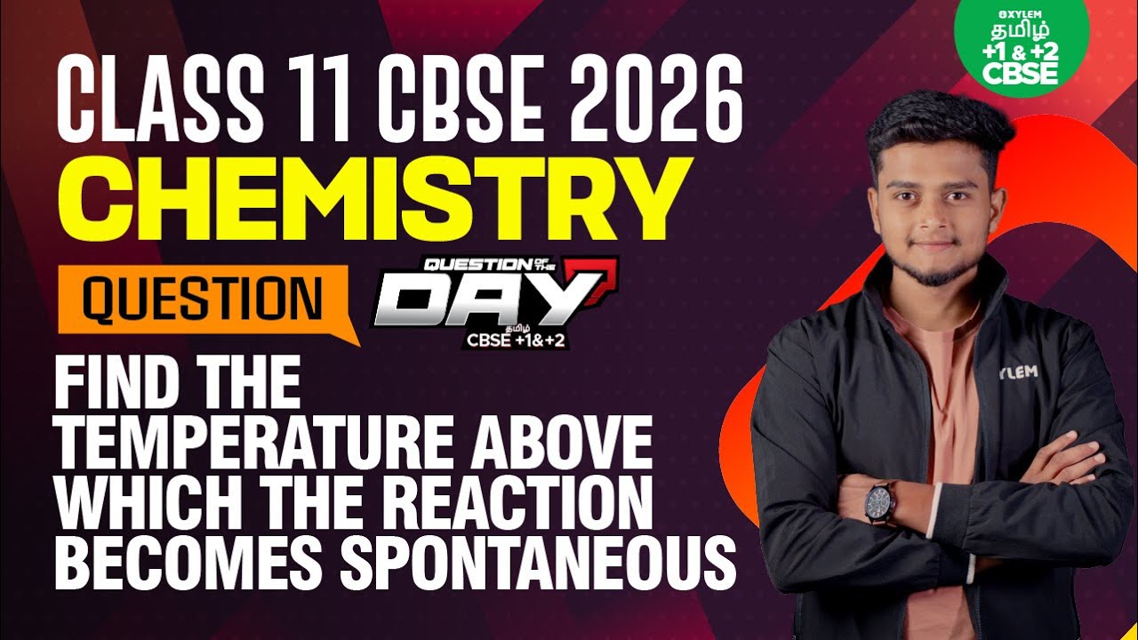 📑Question Of The Day❓Thermodynamics | Anish Sir | Xylem CBSE 11&12 Tamil