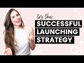 The Key to a Winning Launching Strategy | TBL Coaching Call