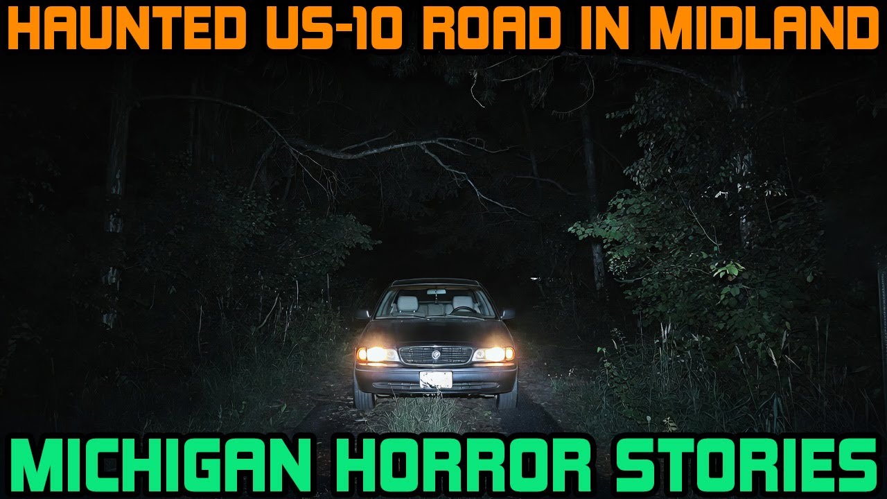 Haunted Story of US-10 Road in Midland, Lower Peninsula of Michigan | 7 Horror Stories for Sleep