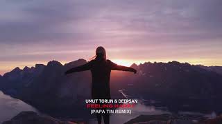 Umut Torun, Deepsan - Feeling Happy (Papa Tin Remix) Resimi