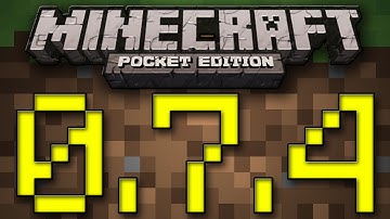 Minecraft Pocket Edition 0.7.4 Update Video - Everything That Will Be In This Update!