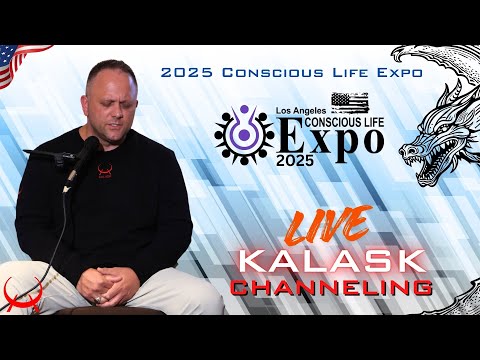 2025 LA Conscious Life Expo - Live KALASK Channeling
