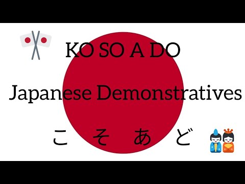 Japanese KOSOADO Words . 'こ そ あ ど ' : Learn Japanese With Hello Japan