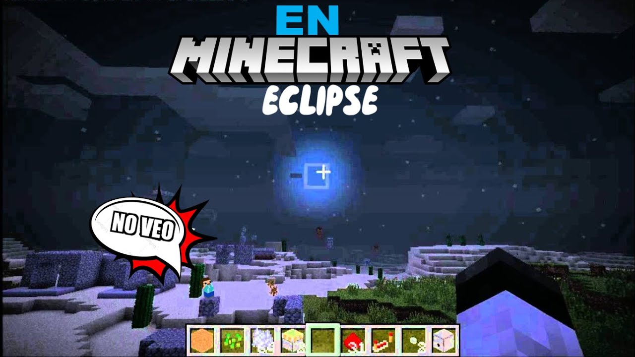 🌎El Eclipse me Dejó (Ciego)👉EXPLICADO EN MINECRAFT 🌑 - YouTube