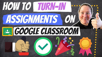 How to Turn-in Assignments on Google Classroom 2020 (3 Different Ways Shown)