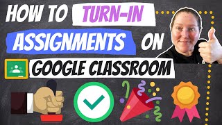 How to Turn-in Assignments on Google Classroom 2020 (3 Different Ways Shown) Guía