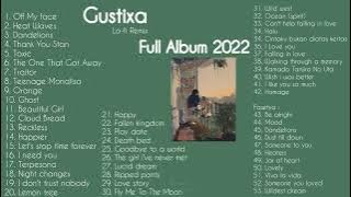 Gustixa Full Album BEST OF 2022