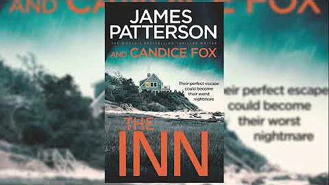 The Inn - James Patterson (Audiobook Mystery, Thri...