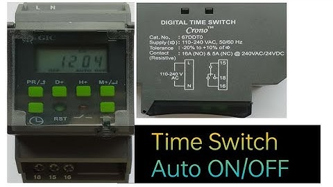 Digital Time Switch programming/setting in Hindi|| L&T GIC Digital Timer की setting करना jane||
